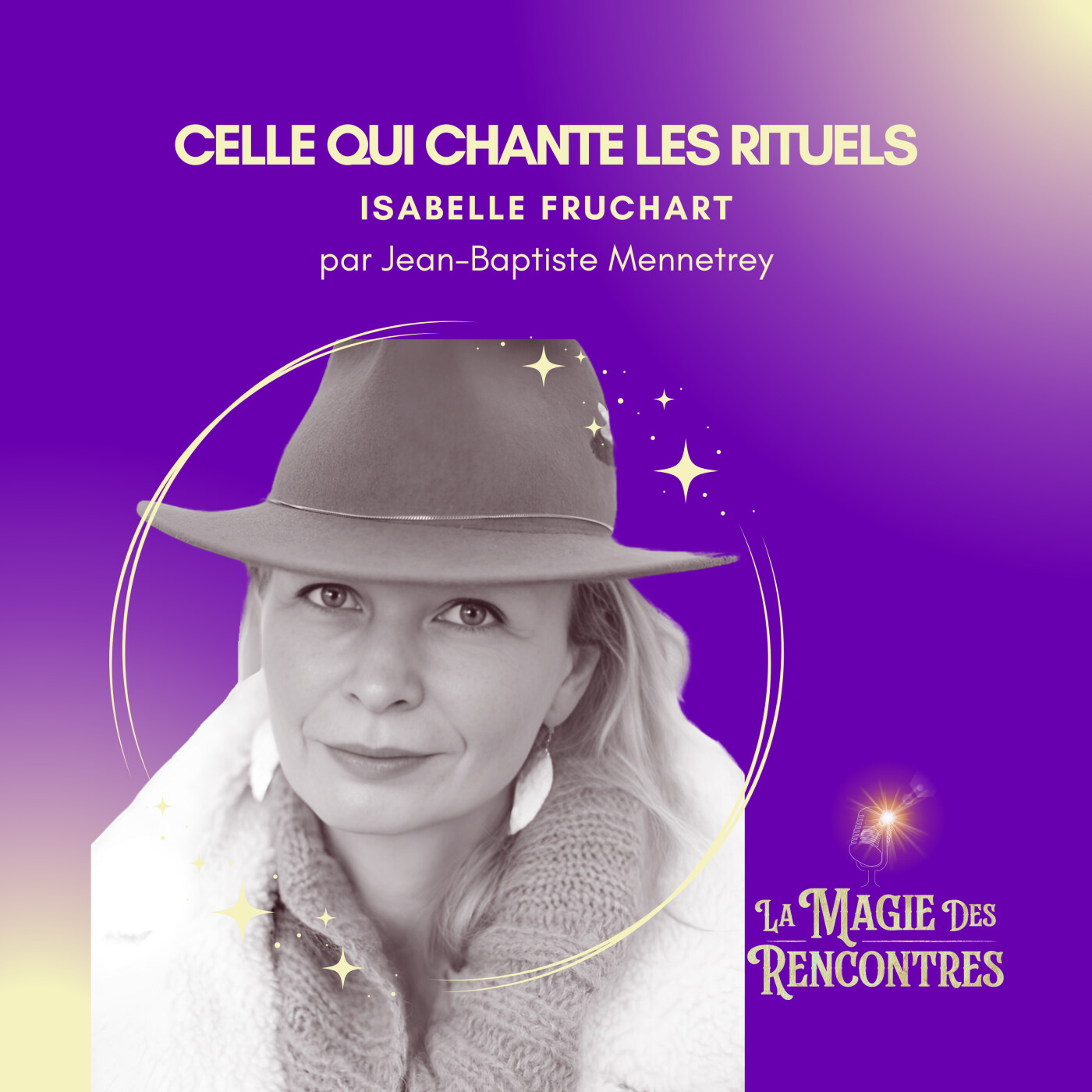 La Magie des Rencontres