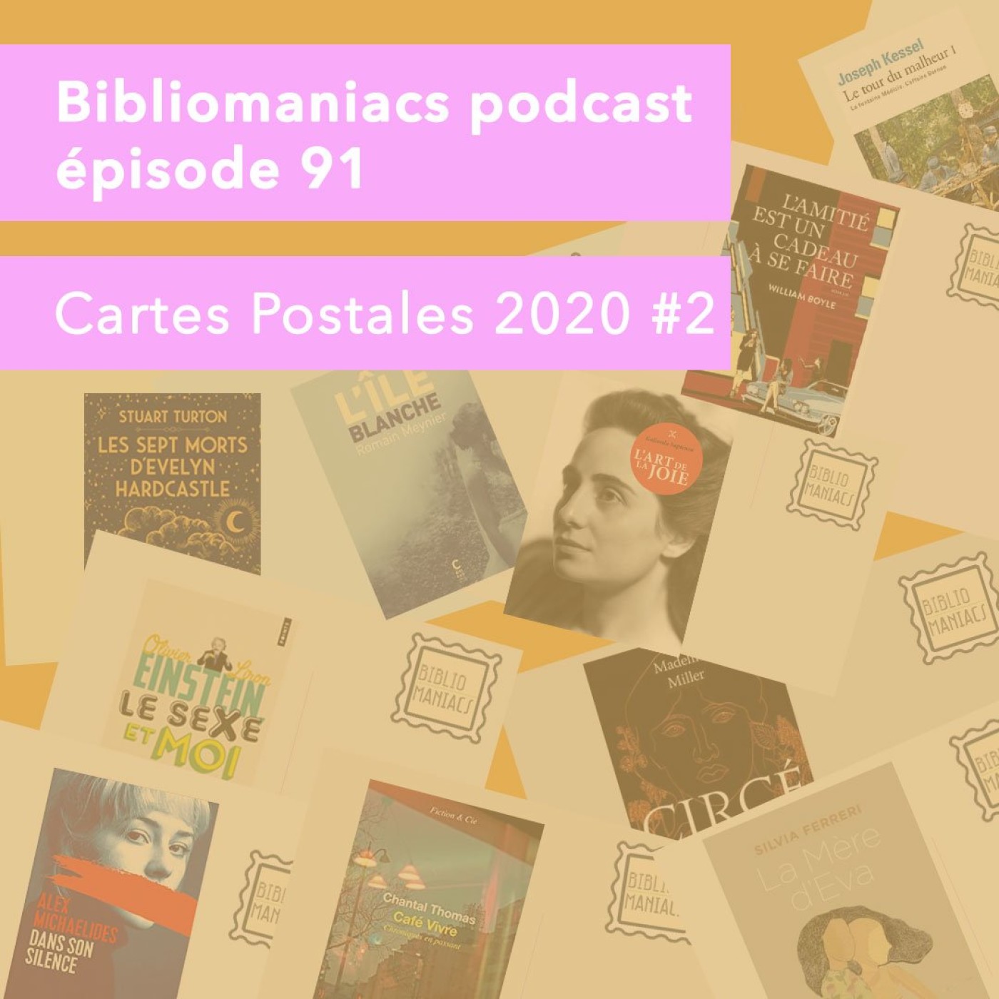 Bibliomaniacs épisode 91 Cartes postales 2020 #2