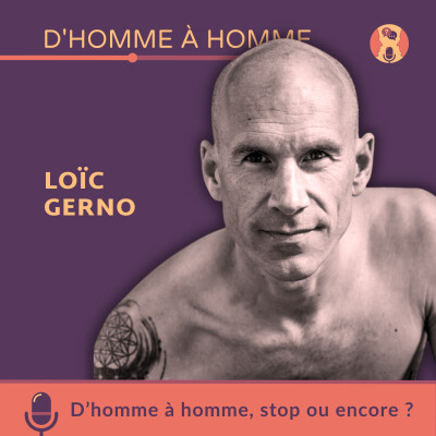 Loïc GERNO : D'homme à homme, stop ou encore ? cover
