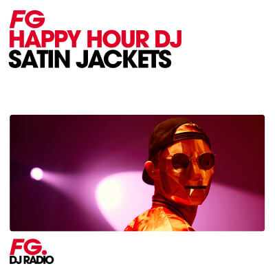 HAPPY HOUR DJ : SATIN JACKETS cover
