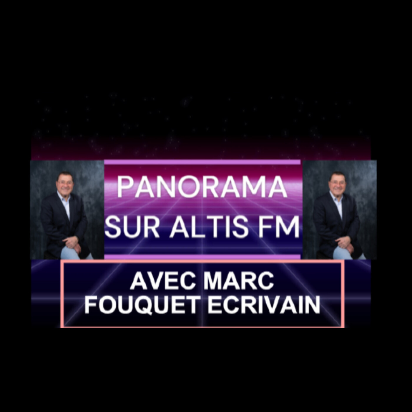 ALTIS FM - PANORAMA - MARC FOUQUET - episode artwork