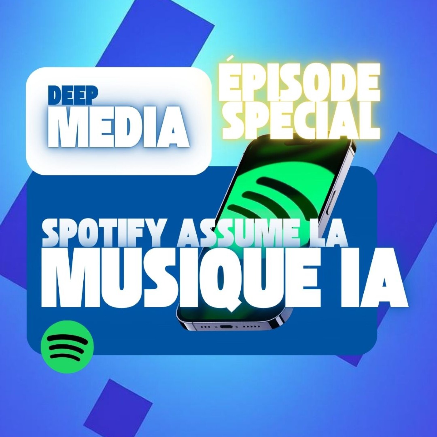 ✅ Episode bonus : Spotify assume la musique générée par IA 🎙️ Deep Capsule spéciale - Deep Media 🎧 episode artwork