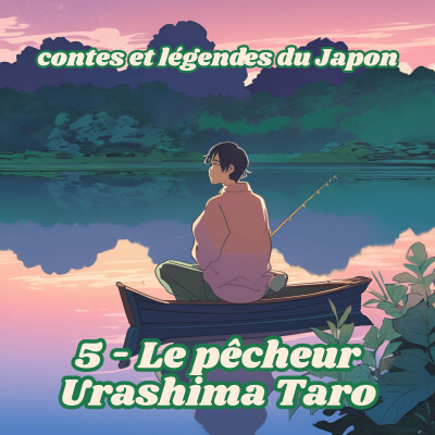 Contes et légendes du Japon - 05 - Le pêcheur Urashima Tarô cover