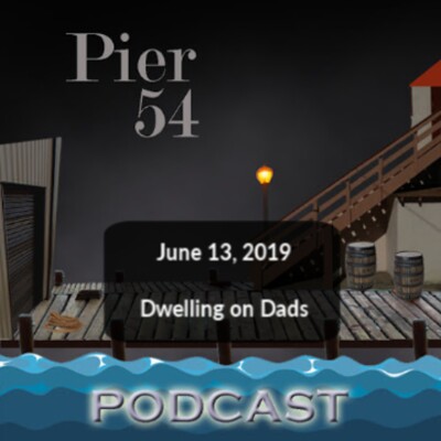 Dwelling on Dads 6/13/19 cover