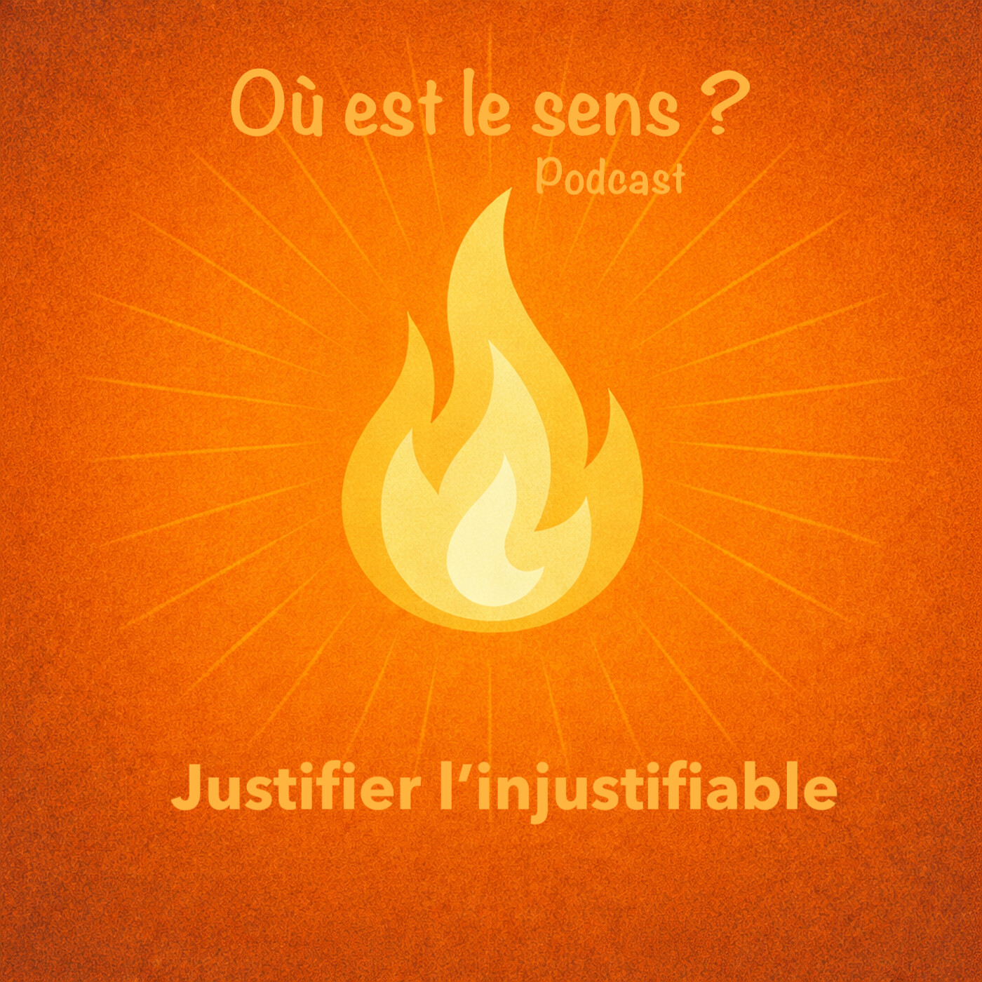 Justifier l'injustifiable episode artwork