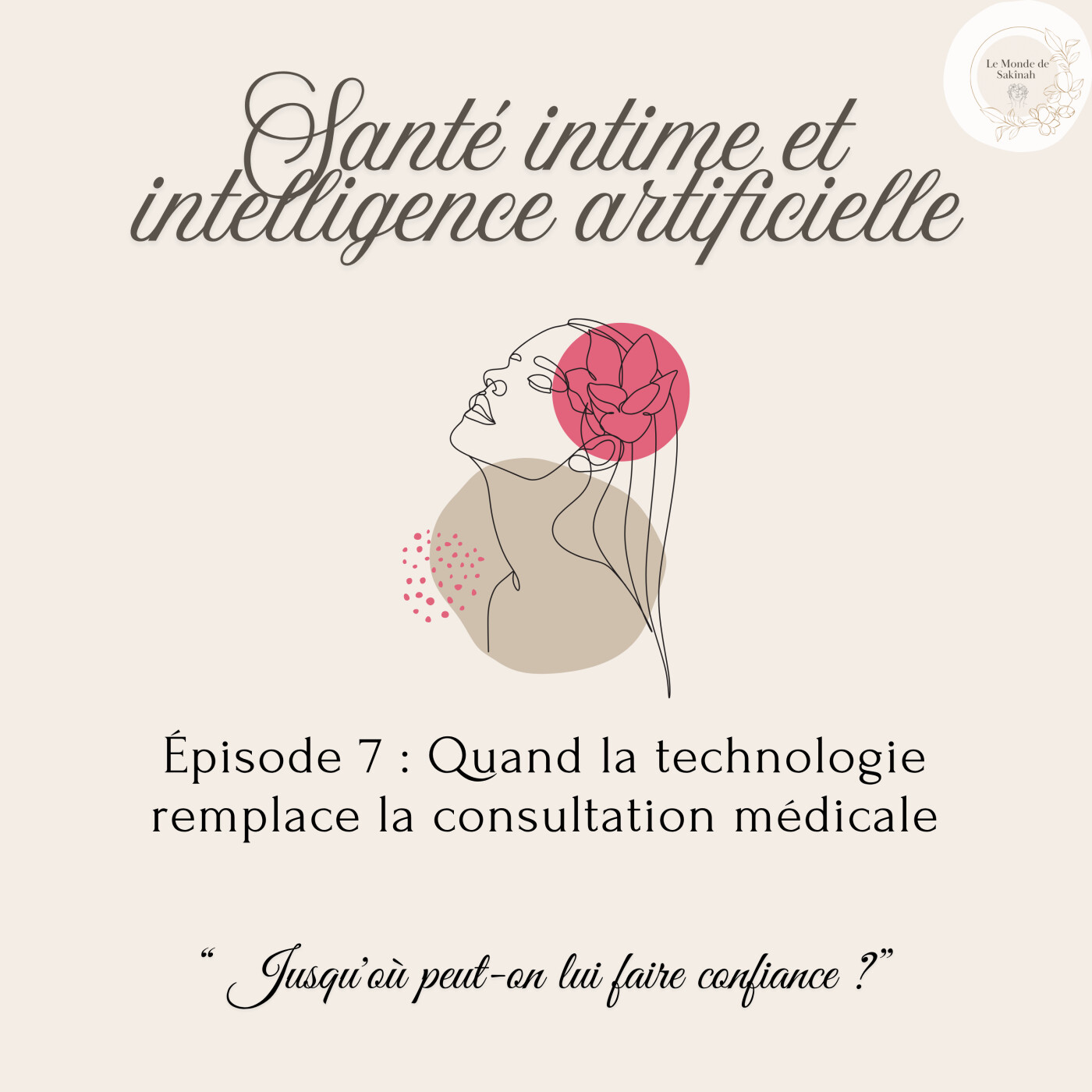 Épisode 7: Quand la technologie remplace la consultation médicale episode artwork