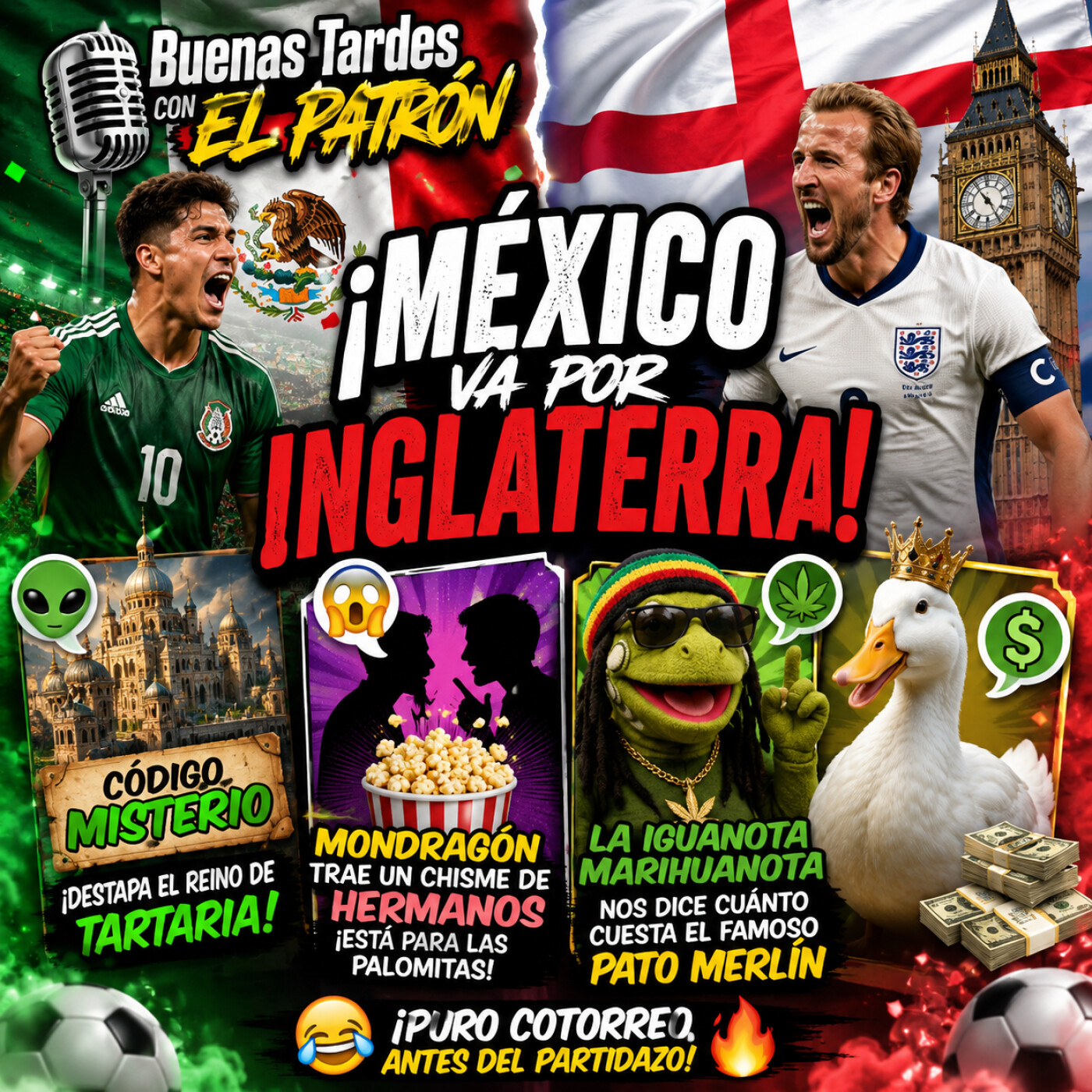 🎙️🇲🇽⚽ ¡México va por Inglaterra! Tartaria, chismes de hermanos y el pato Merlín 😂🏴🦆🔥 episode artwork