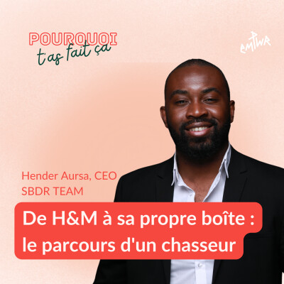 [Teaser] - De H&M à sa propre boîte : le parcours d'un chasseur cover