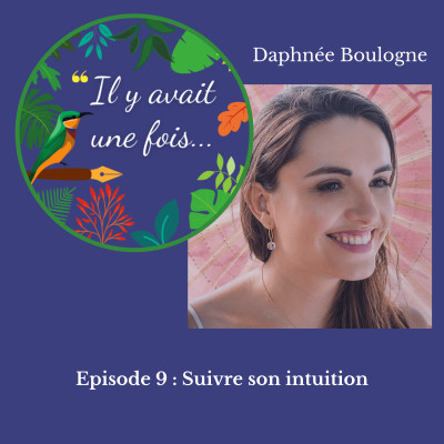 Suivre son intuition avec Daphnée Boulogne cover