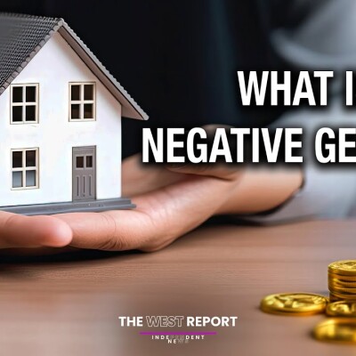 What's the scam with Negative Gearing? | The West Report cover