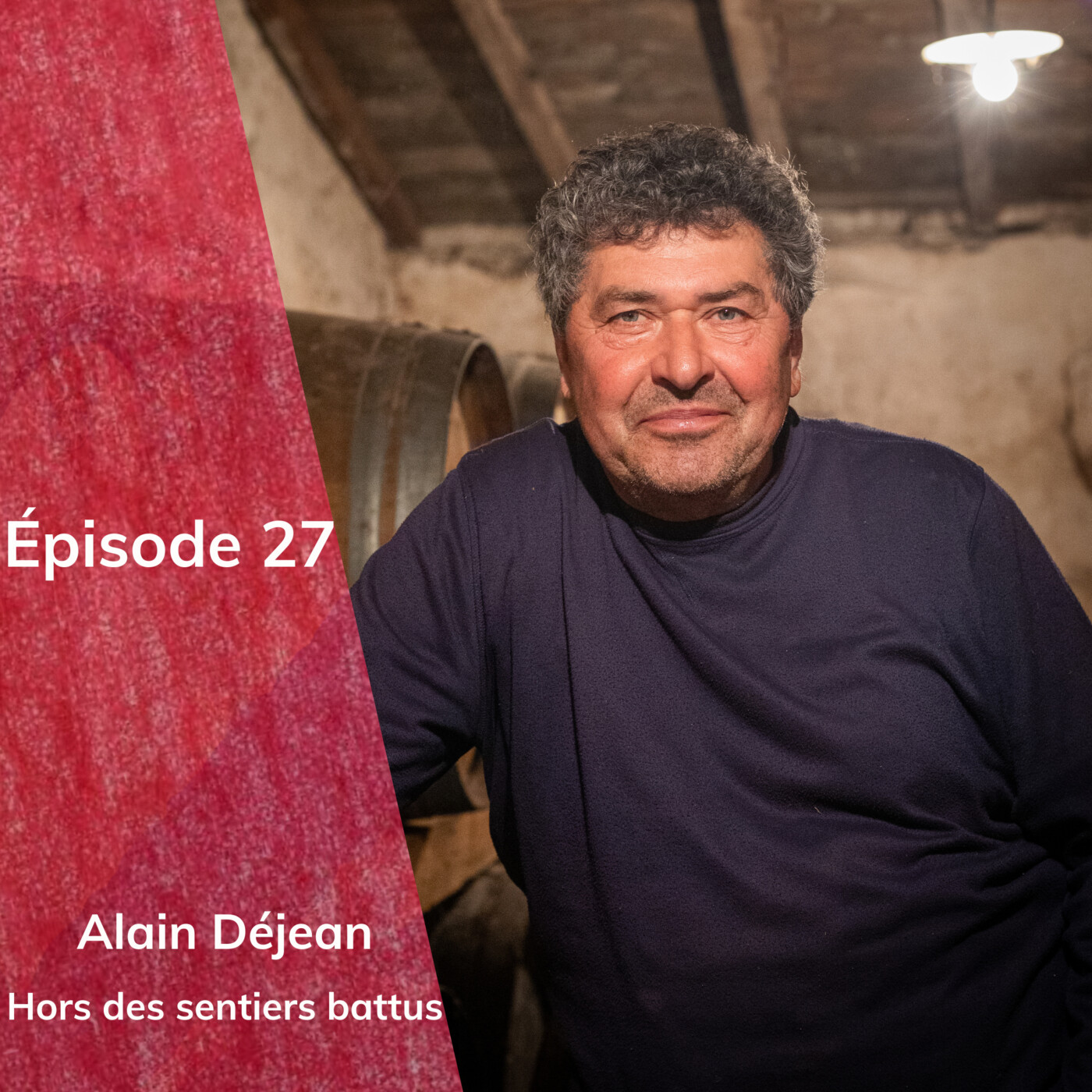 Épisode 27 : Alain Déjean, hors des sentiers battus