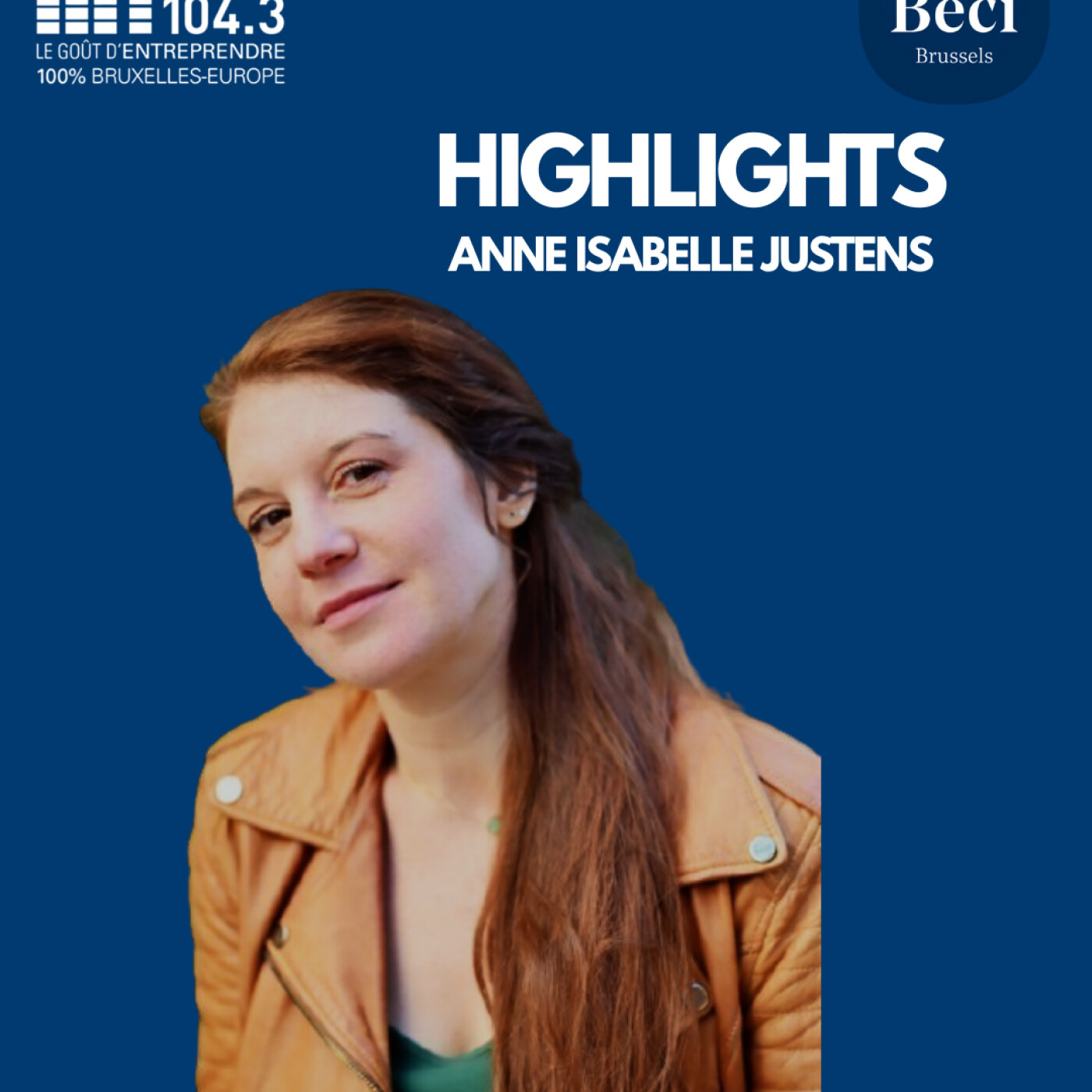 Beci Hightlight - Anne Isabelle Justens episode artwork