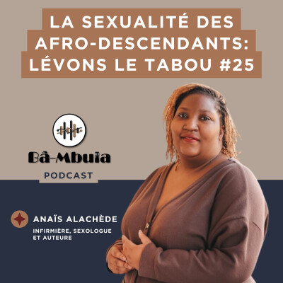 La sexualité des afro-descendants : lévons le tabou #25 cover