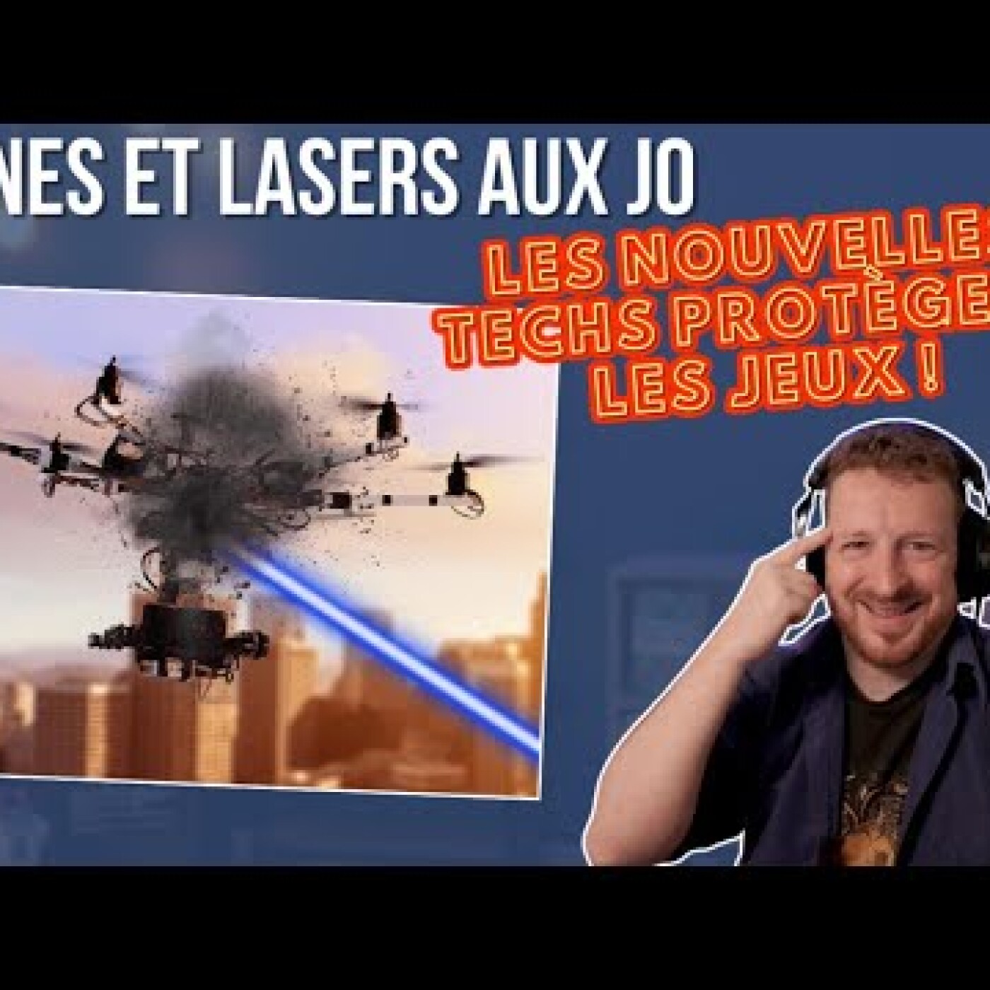 Drones et Lasers aux JO : Les nouvelles techs protègent les Jeux ! episode artwork