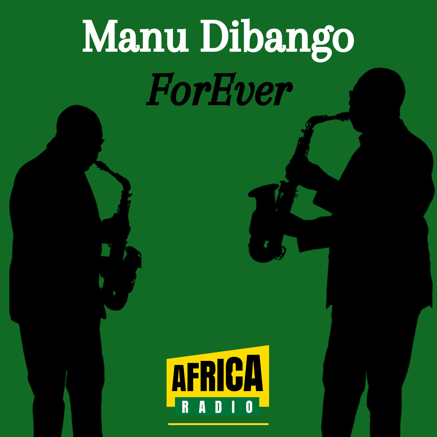 Manu Dibango ForEver