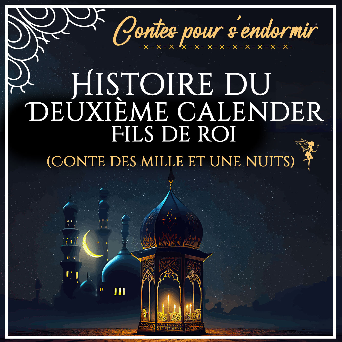 La Fée du Sommeil - Histoires pour dormir