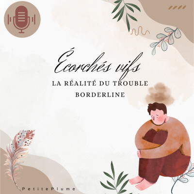 Écorchés vifs : la réalité du trouble borderline cover