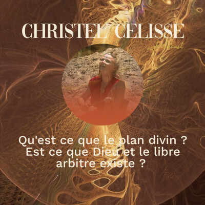 Qu'est ce que le plan divin ? Est ce que Dieu et le libre arbitre existe ? cover