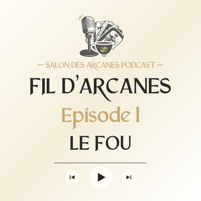 #1 · Le Fou | Fil d'Arcanes : le tarot Rider-Waite-Smith, arcane après arcane cover