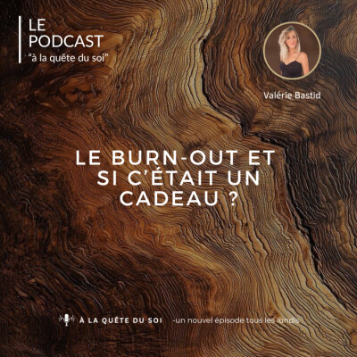 Le burn-out et si c'était un cadeau ? cover
