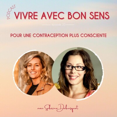 20 - Pour une contraception plus consciente avec Sabrina Debusquat cover