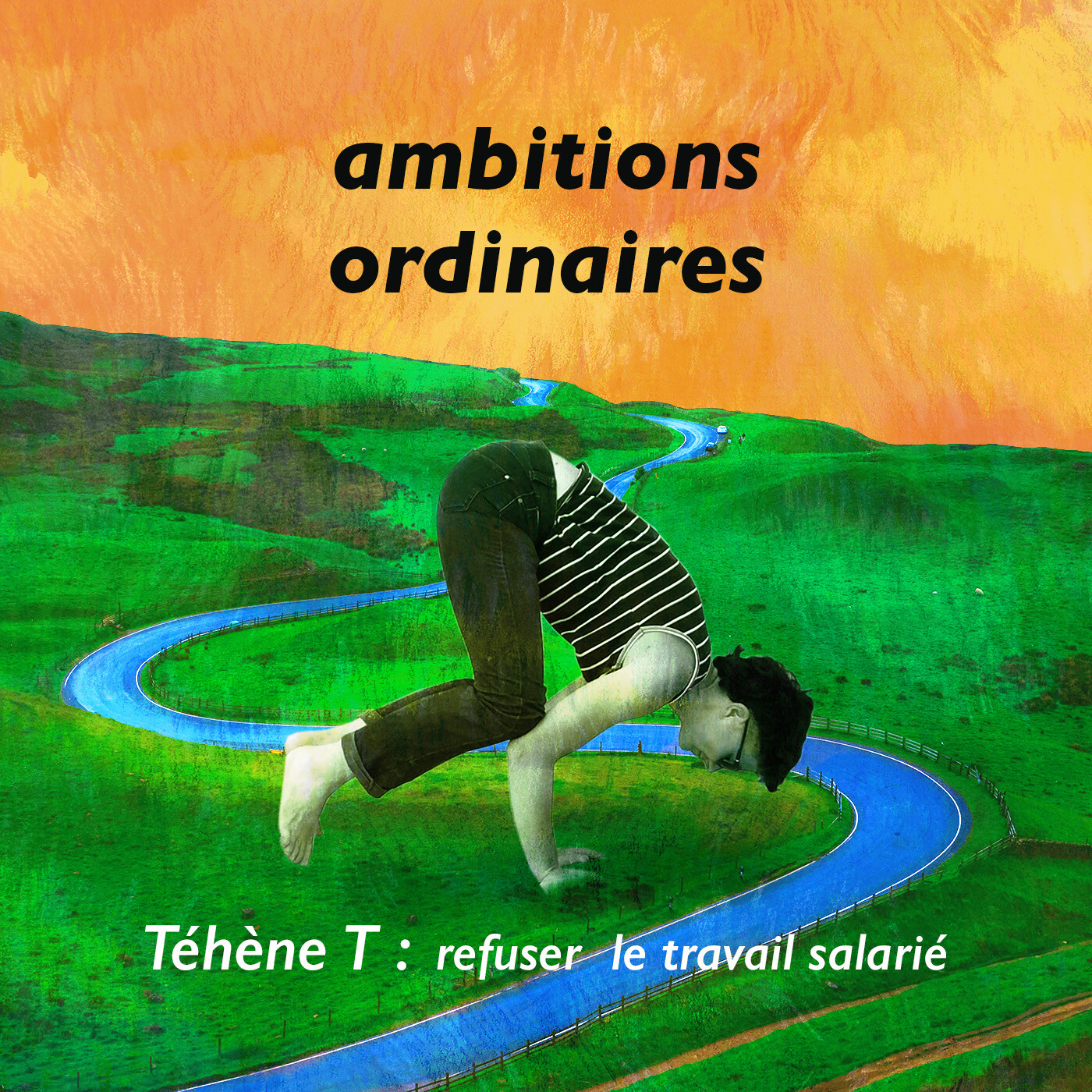 Épisode 1 // Téhène T : refuser le travail salarié episode artwork