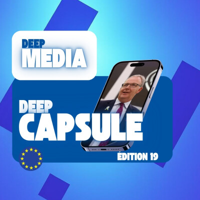 Quand l'Europe hausse (enfin) le ton dans la protection des œuvres face à l'IA 🎙️ Deep Capsule #19 - Deep Media 🎧 cover