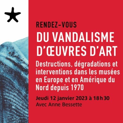 Les rendez-vous du salon de lecture - "Du vandalisme d'oeuvres d'art" avec Anne Bessette cover