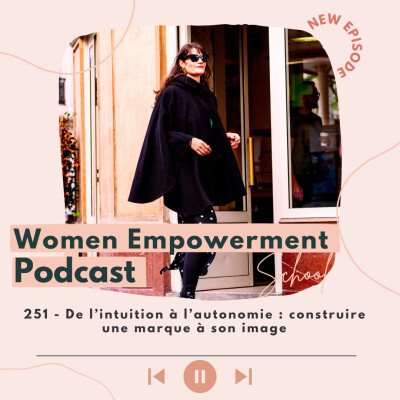 251. De l’intuition à l’autonomie : construire une marque à son image cover
