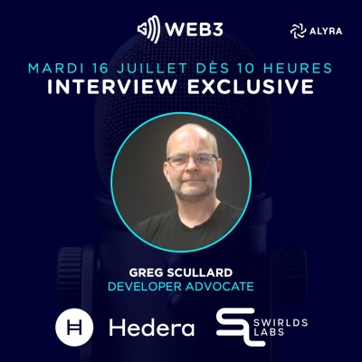 GM Web3 #69 - Greg Scullard (Hedera) et Actualités Web3 cover