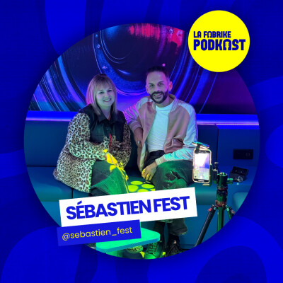 Sébastien Fest - Il ne rentrait dans aucune case… il a créé la sienne cover