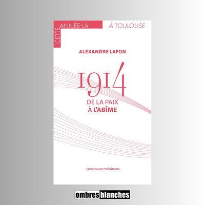 Alexandre Lafon → 1914. De la paix à l’abîme cover