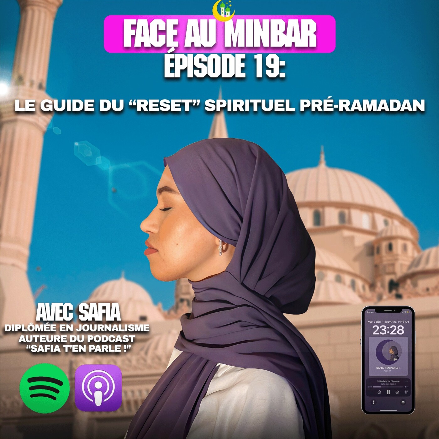 19 : Comment faire un reset spirituel avant ramadan ? SAFIA T'EN PARLE ! episode artwork