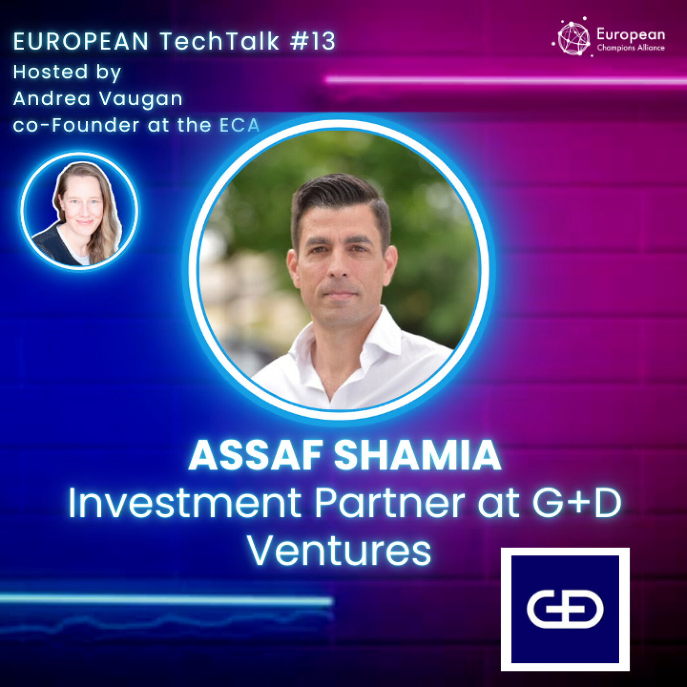 13. We need to build our own version of a European startup - ECA TechTalks - Assaf Shamia, G+D Ventures episode artwork