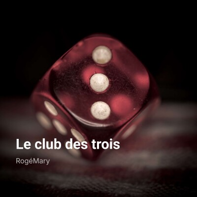 Le club des trois - RogéMary cover
