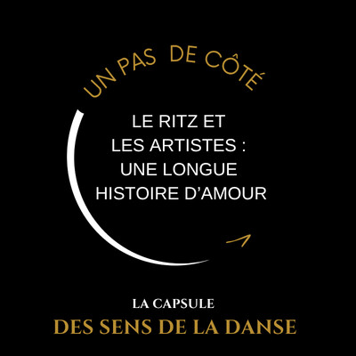Un pas de côté — Le Ritz et les artistes : une longue histoire d’amour cover