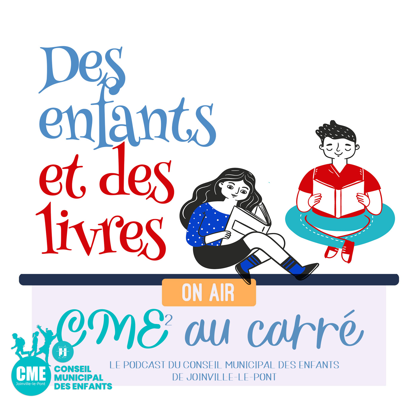 CME au carré - les podcasts du Conseil Municipal des Enfants de Joinville-le-pont