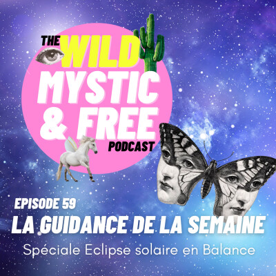 Ep.59 - Guidance spéciale Eclipse Solaire en Balance cover