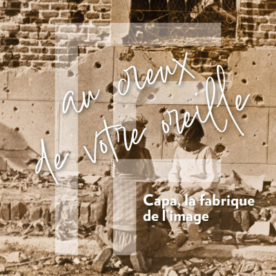 Capa, la fabrique de l'image cover