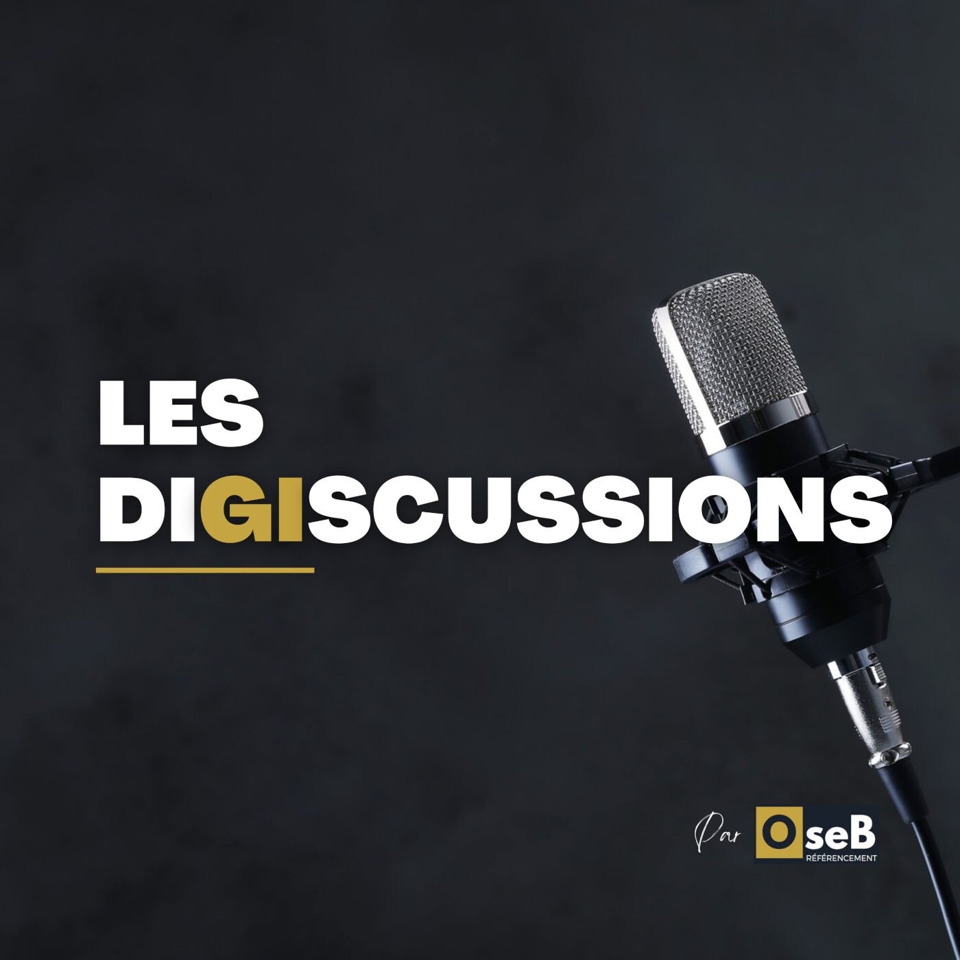 Digiscussions, le podcast sur la transformation digitale des entreprises