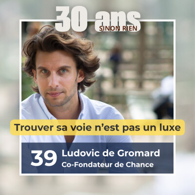 Rediffusion - Épisode 39 - Ludovic de Gromard - Comment trouver son amour Pro ? cover