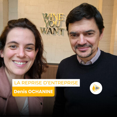 La reprise d'une entreprise - l'expérience de Denis Ochanine cover