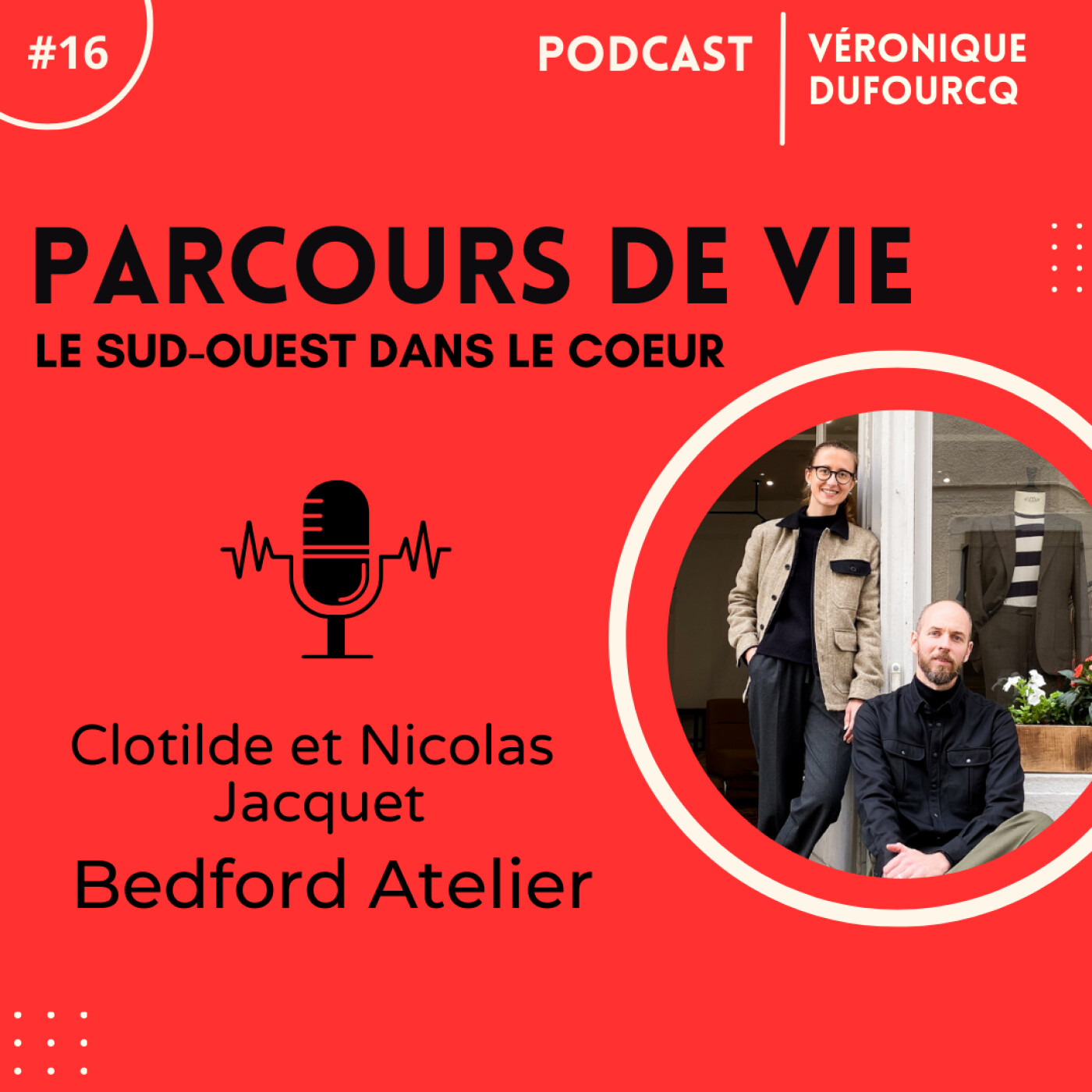 Parcours de vie - Le Sud Ouest dans le coeur