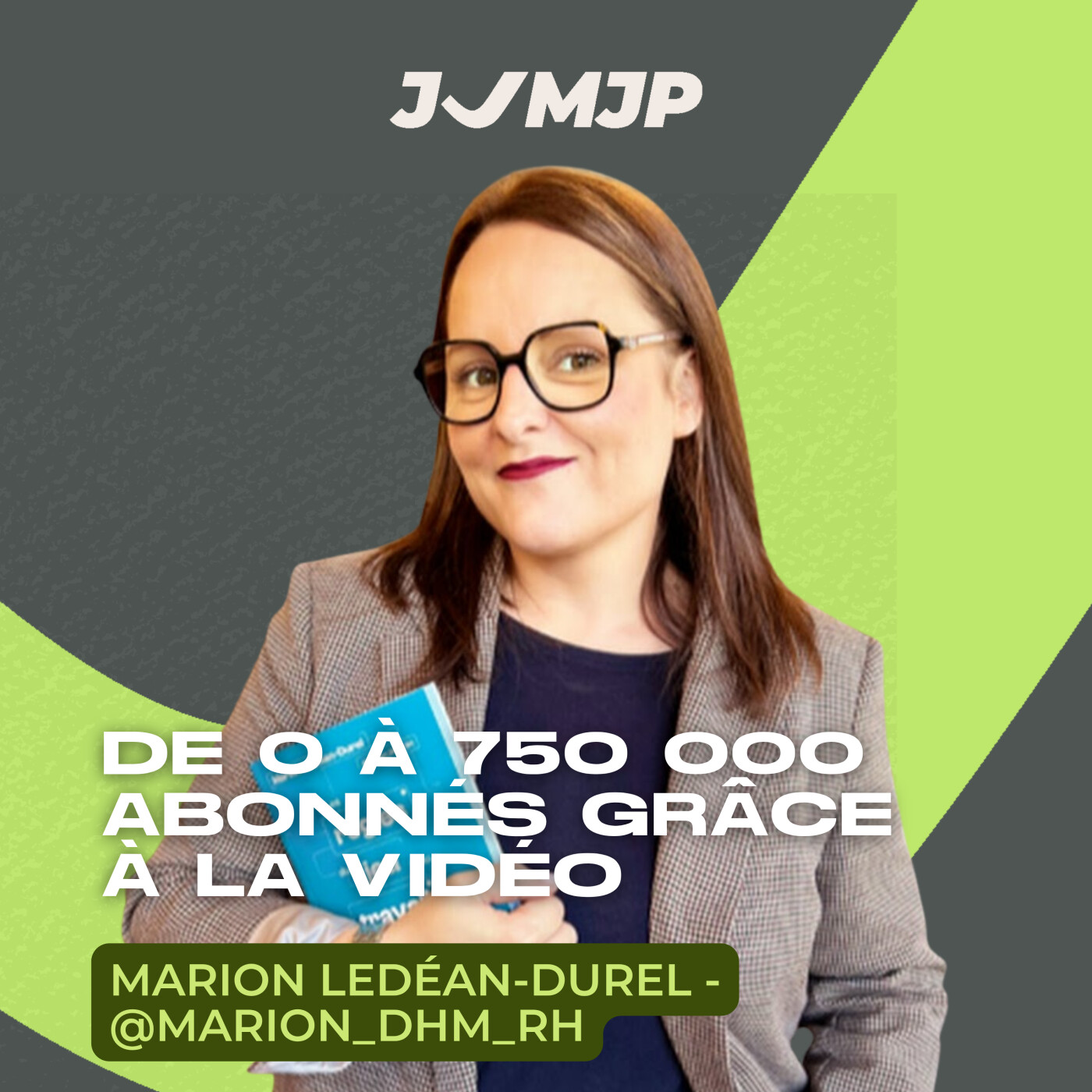 De 0 à 750 000 abonnés : comment Marion est devenue LA référence RH grâce à la vidéo episode artwork