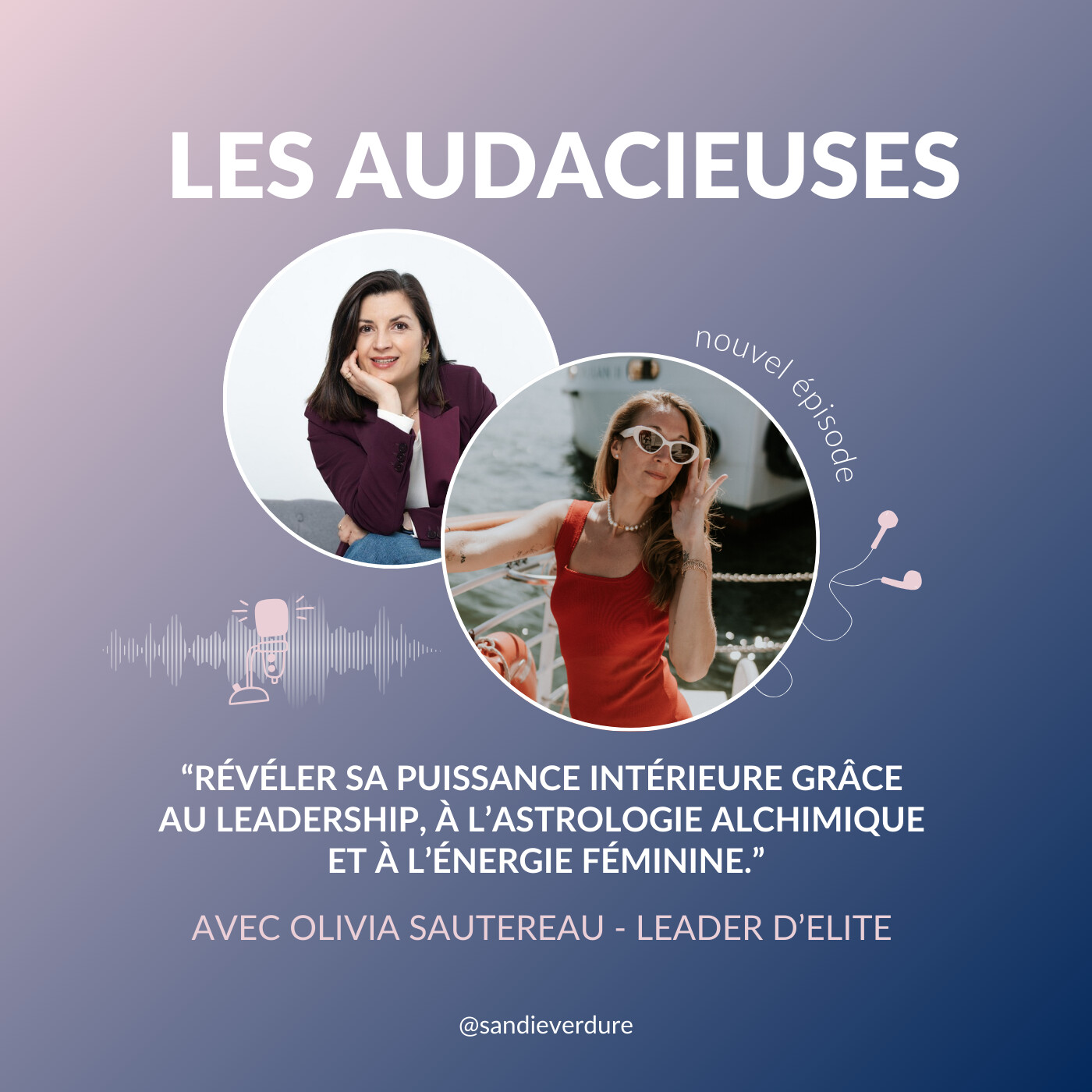 Révéler sa puissance intérieure grâce au leadership, à l’astrologie alchimique et à l’énergie féminine - Olivia Sautereau Révéler sa puissance intérieure grâce au leadership, à l’astrologie alchimique et à l’énergie féminine - Olivia Sautereau