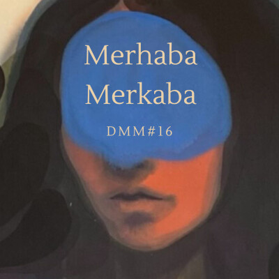 Merhaba Merkaba - DMM#16 cover
