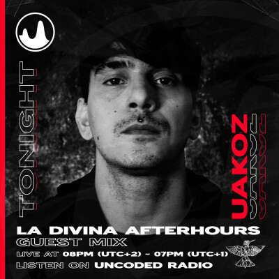 EP123 : La Divina : Uakoz [Techno] cover