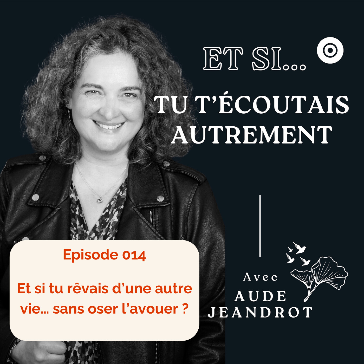 Et si tu t\'écoutais autrement