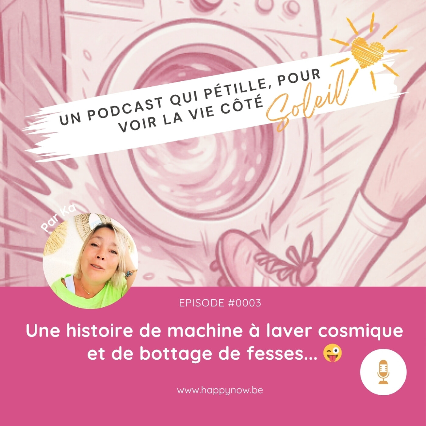 %230003 – Une histoire de machine à laver cosmique et de bottage de fesses 😜