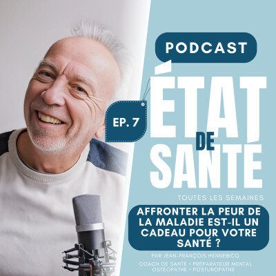 Affronter la peur de la maladie est-il un cadeau pour votre santé ? cover